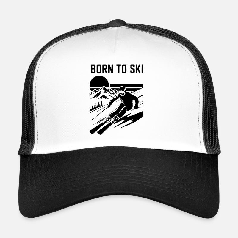 Skiing Born To Ski Quote Trucker Cap