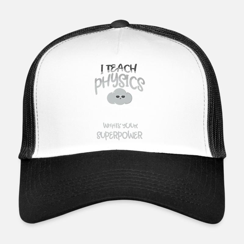 Physics Physicist Physics Student Physics Teacher Trucker Cap