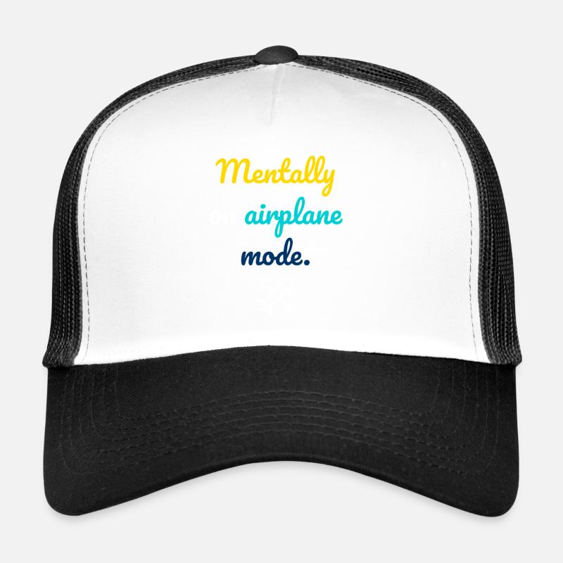 Mental Flight Mode Trucker Cap