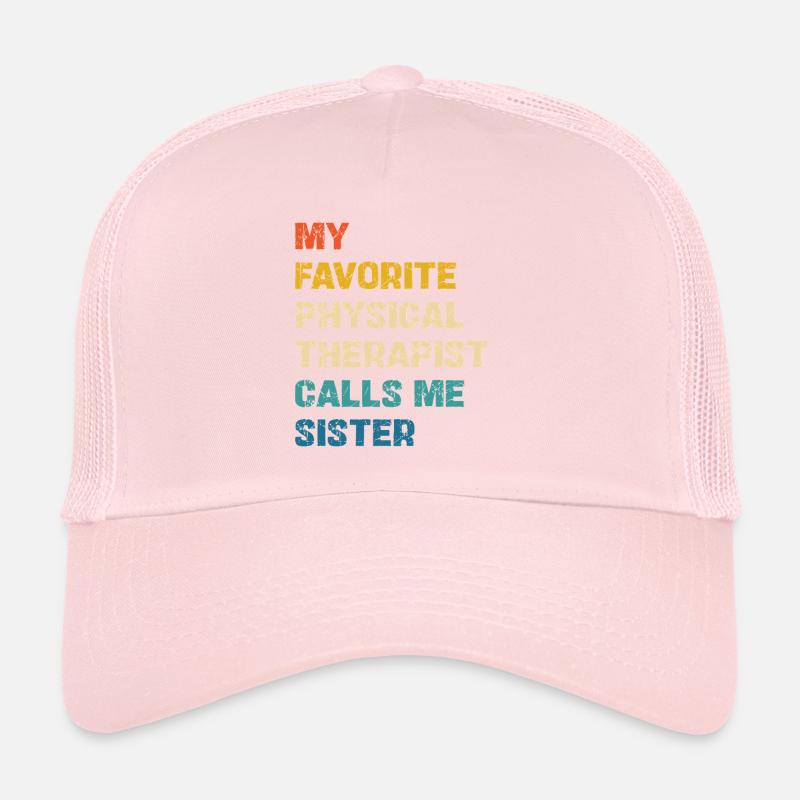 Lieblingsphysiotherapeutin nennt mich Schwester Trucker Cap
