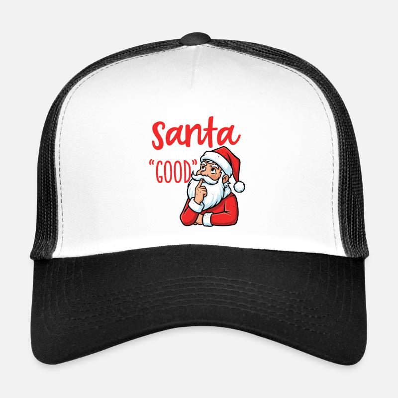 Funny, dear Santa, define good Trucker Cap