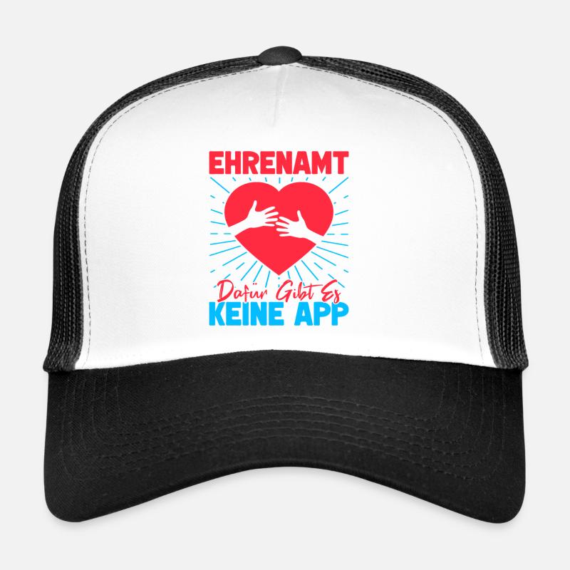 Volunteer recognition There is no app for volunteering Trucker Cap