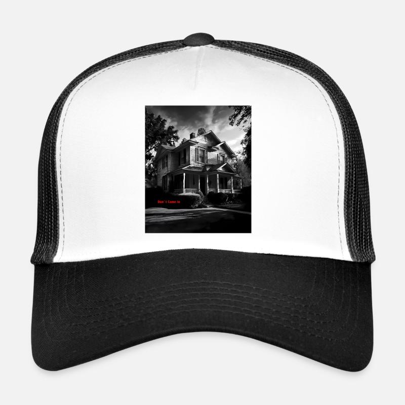 Don’t Come In - Gothic Horror House Sketch Trucker Cap