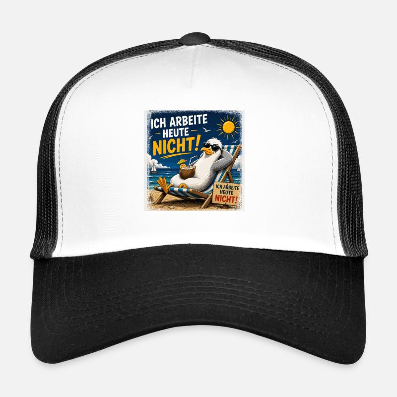  Ich Arbeite Heute Nicht Lustiger Urlaub Spruch Trucker Cap