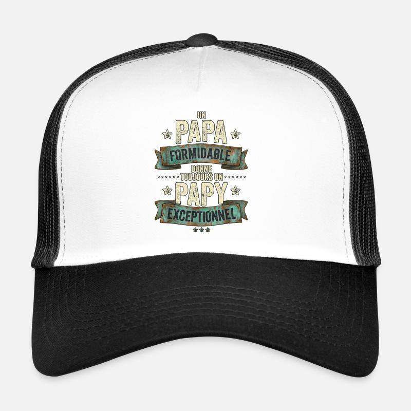 Papa Formidable Papy Exceptionnel Cadeau Casquette trucker 