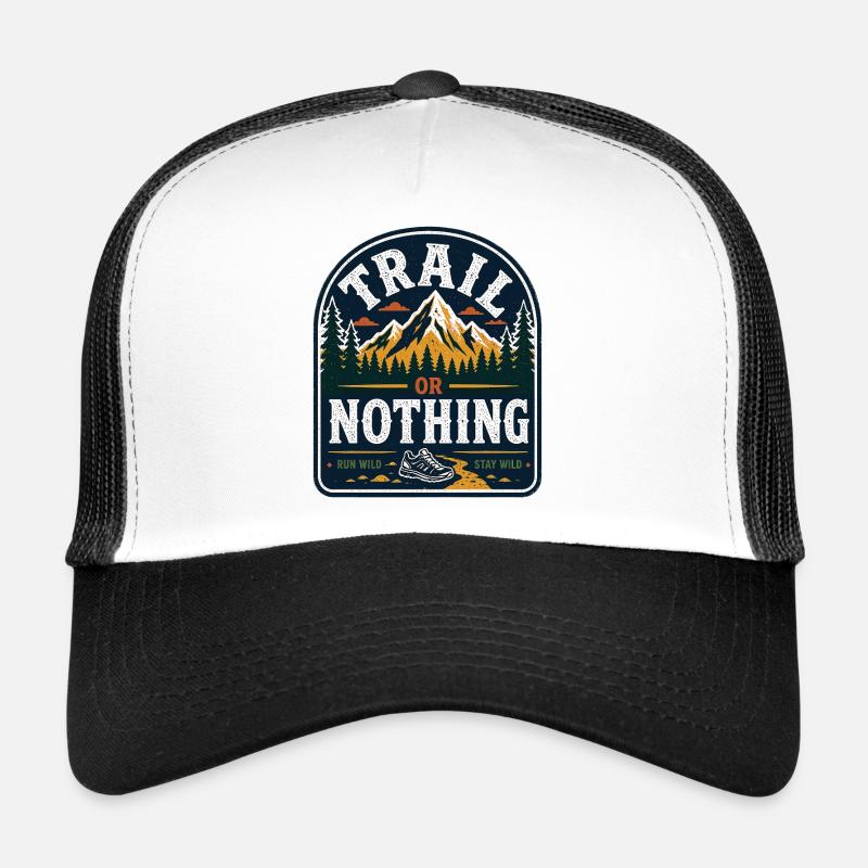 Trail or Nothing Run Wild Badge Casquette trucker 
