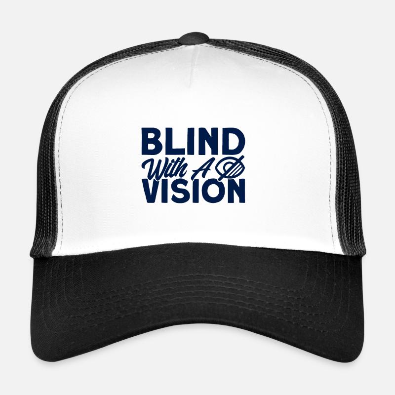 Blind mit einer Vision Blind Geschenk - Trucker Cap - Weiß/Schwarz