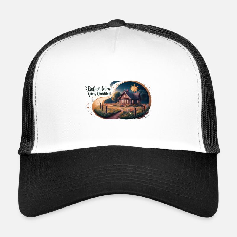 Vivre simplement, rêver grand Casquette trucker 