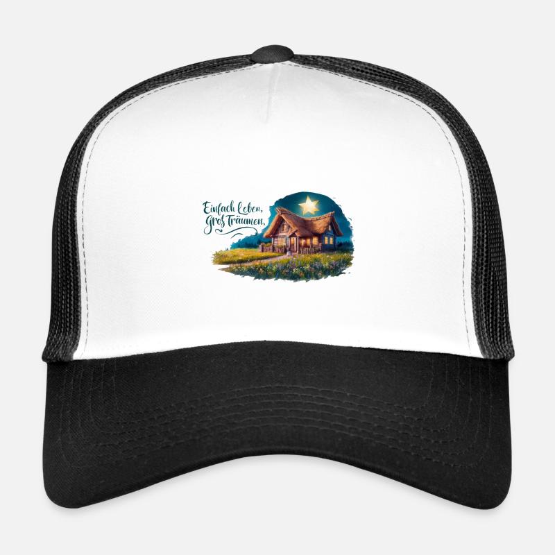 Vivre simplement, rêver grand Casquette trucker 