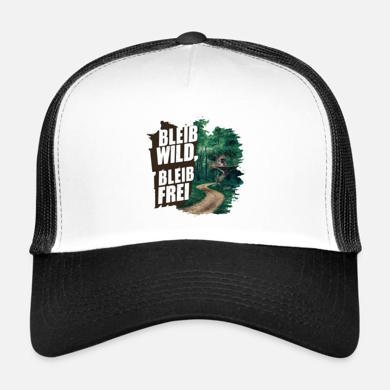 Bleib wild, bleib frei Trucker Cap