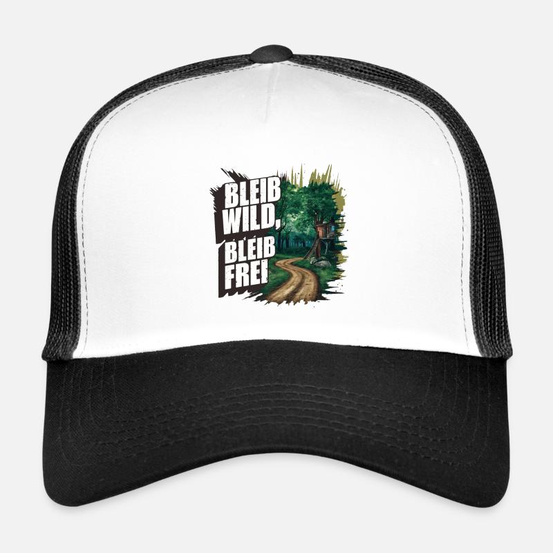 Bleib wild, bleib frei - Trucker Cap - Weiß/Schwarz
