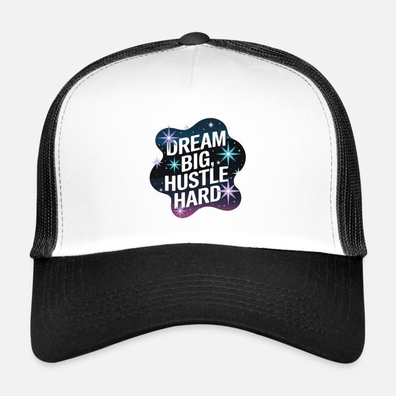 Dream Big, Hustle Hard – Nachthimmel Trucker Cap