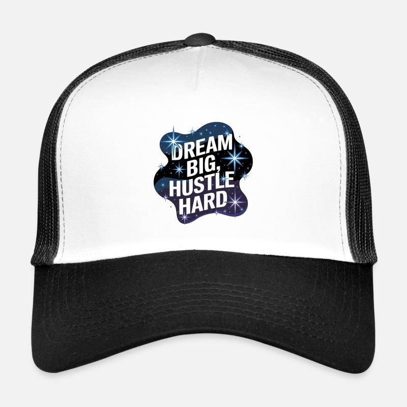 Dream Big, Hustle Hard – Nachthimmel Trucker Cap