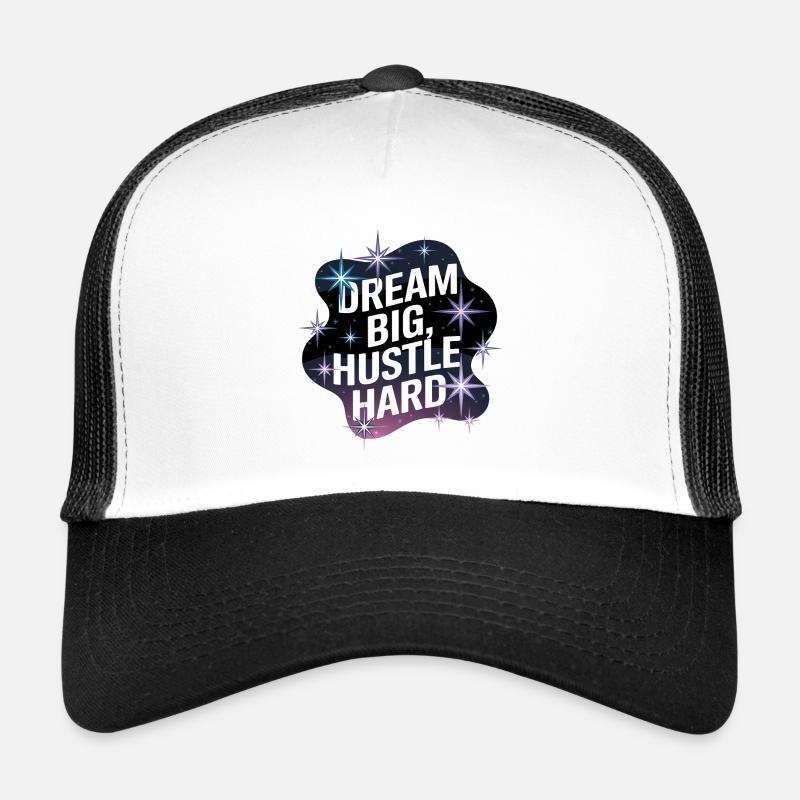 Dream Big, Hustle Hard – Night Sky Trucker Cap