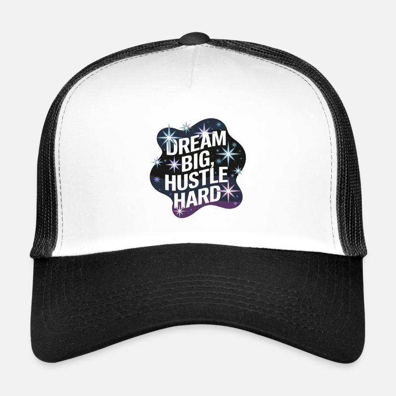 Dream Big, Hustle Hard – Nachthimmel Trucker Cap