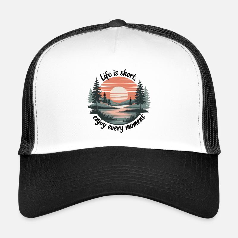 La vie est courte – profitez de chaque instant Casquette trucker 