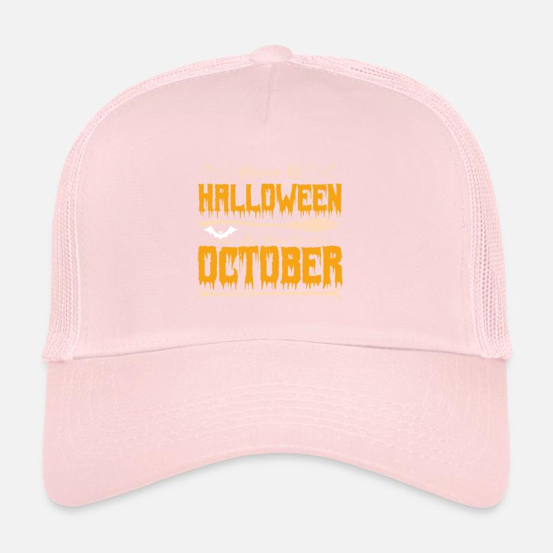 Halloween queens were born in October Trucker Cap