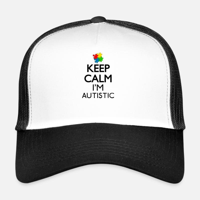 Keep Calm I'm Autistic Geschenk Trucker Cap