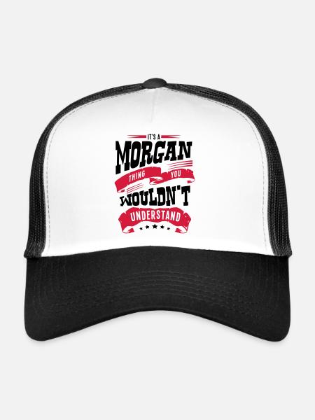 morgan name thing you wouldnt understand - Trucker Cap - white/black