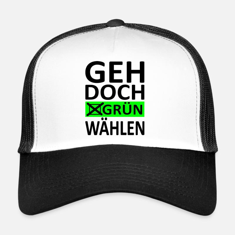 Geh doch Grün Wählen - Politik Satire-Version 1 - Trucker Cap - Weiß/Schwarz
