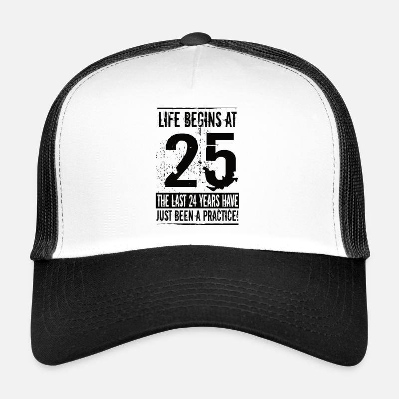 25 Geburtstag Mann Trucker Cap