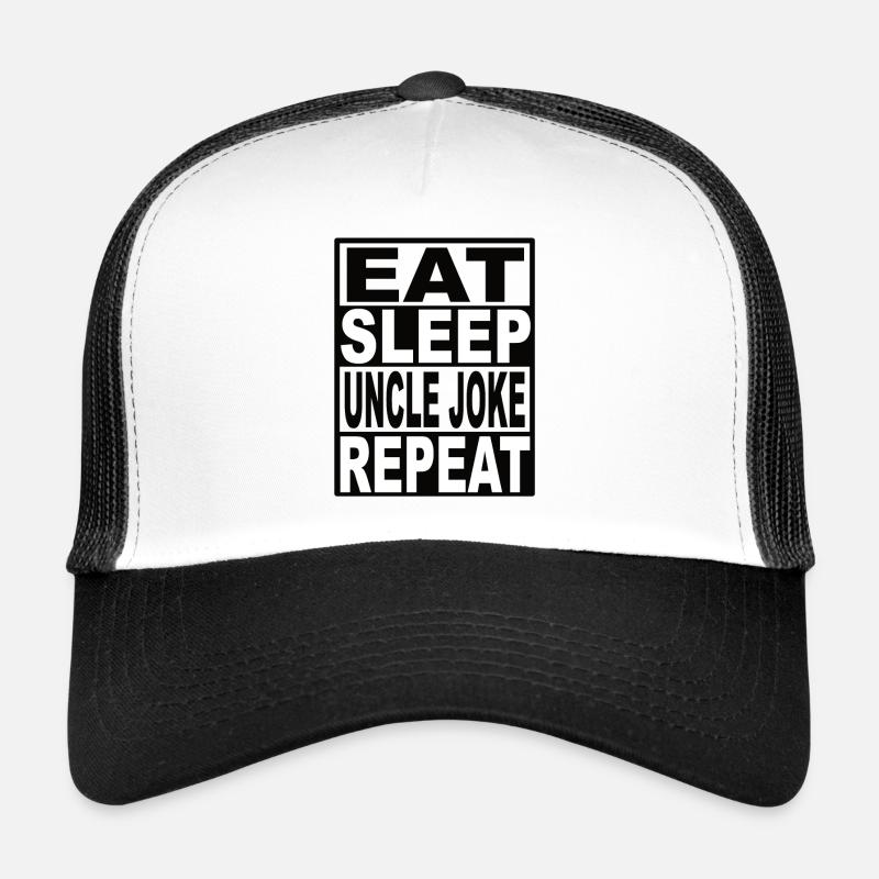 Eat Sleep Uncle Joke Repeat Trucker Cap