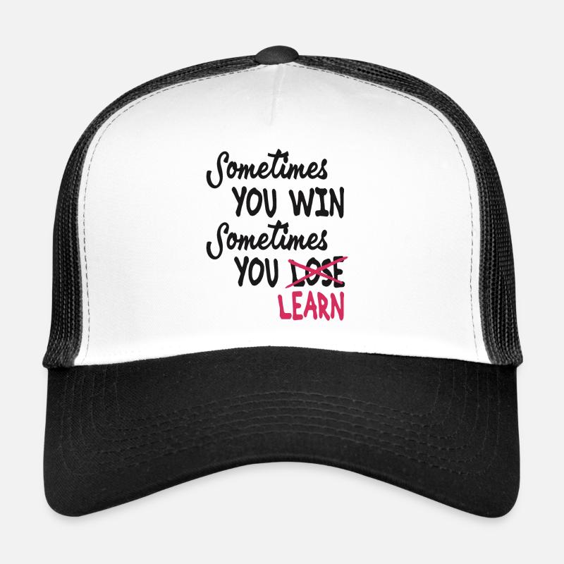 Manchmal gewinnst du manchmal lernst du - Trucker Cap - Weiß/Schwarz