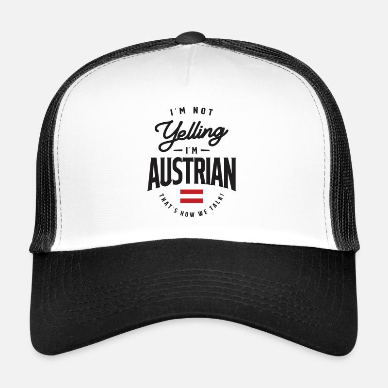 Je ne crie pas que je suis autrichien drôle Austrian Pride Casquette trucker 