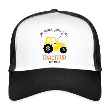 Je peux pas j ai tracteur avec maman humour enfant - Casquette trucker  - blanc/noir - Devant