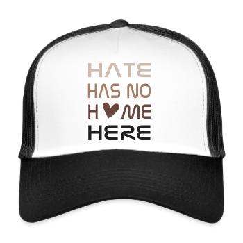 Hate has no home here - Trucker Cap - Weiß/Schwarz - Vorne