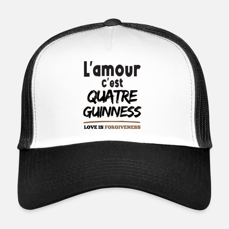 L'amour c'est 4 guiness - expression camerounaise Casquette trucker 