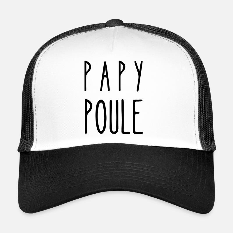 papy poule Casquette trucker 