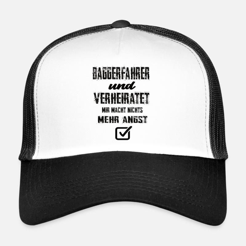 Baggerfahrer und Verheiratet - Trucker Cap - Weiß/Schwarz