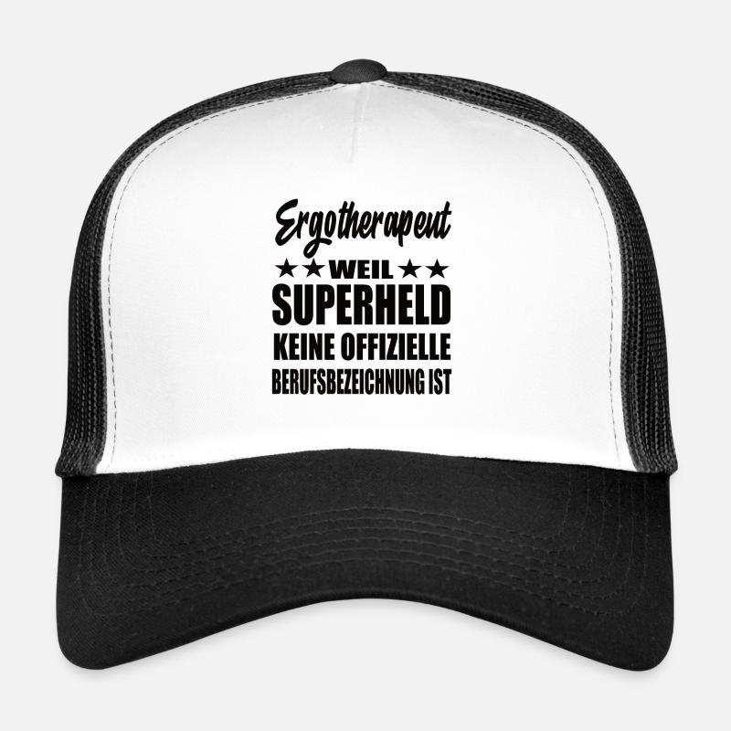 Ergotherapeut Superheld Spruch - Trucker Cap - Weiß/Schwarz