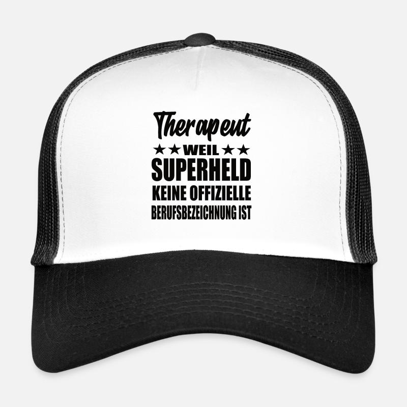 Therapeut Superheld Spruch - Trucker Cap - Weiß/Schwarz