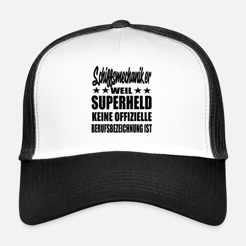 Schiffsmechaiker Superheld Spruch Trucker Cap