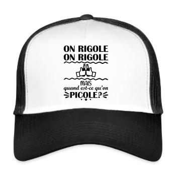 On rigole on rigole, picole, apéro, humour - Casquette trucker  - blanc/noir - Devant