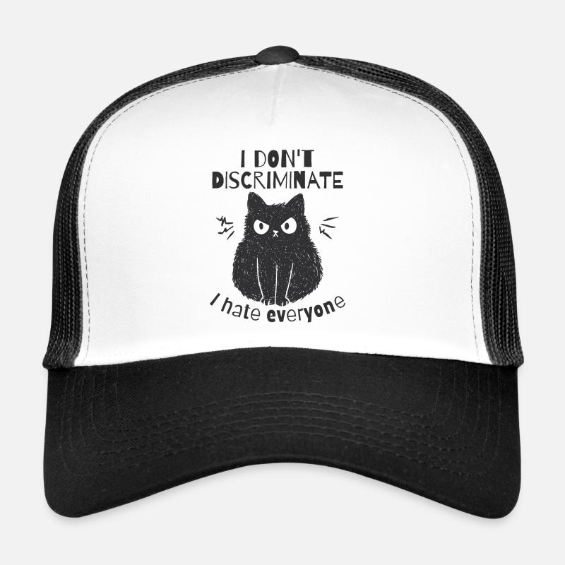 I don't discriminate, I hate everyone Trucker Cap