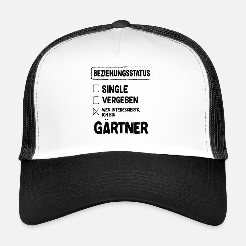 Gardener Relationship Status Trucker Cap