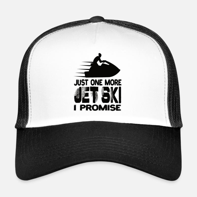 Encore un jet ski Je promets Jet Ski Jet Skis Casquette trucker 