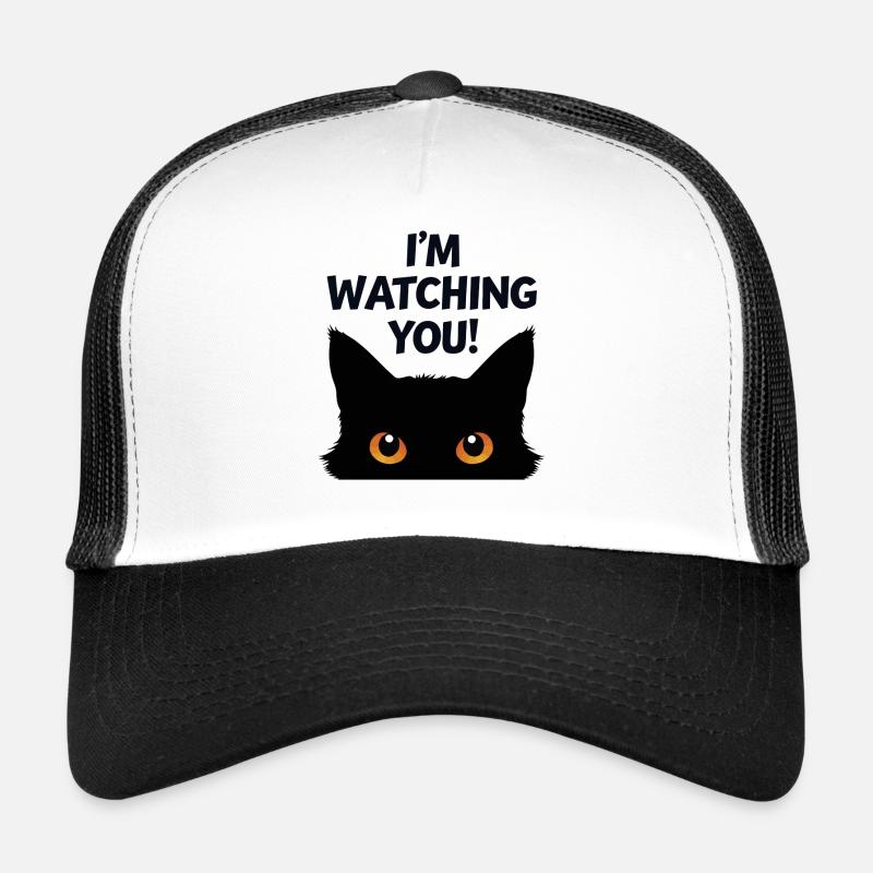 I ́m watching you Cat humor funny Trucker Cap