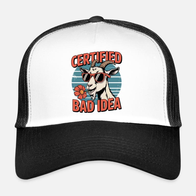 Chèvre certifiée Bad Idea Casquette trucker 