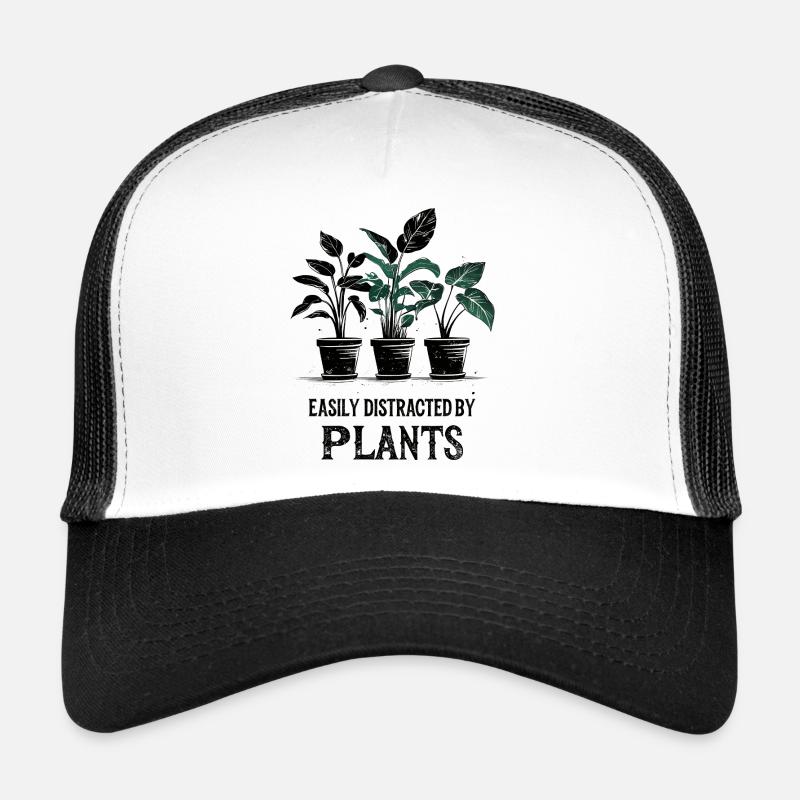 Easily Distracted by Plants Trucker Cap