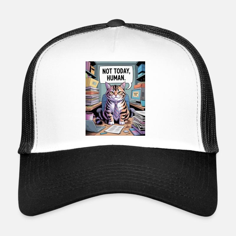 Not Today, Human – Office Cat Trucker Cap