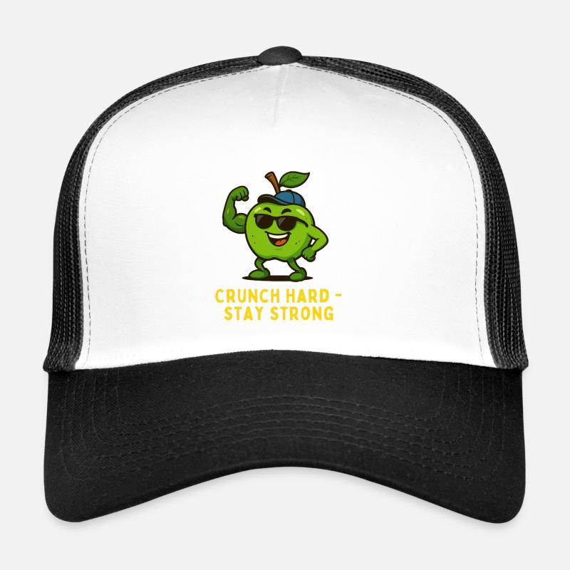 Crunch Hard Stay Strong - Dessin animé Apple Casquette trucker 