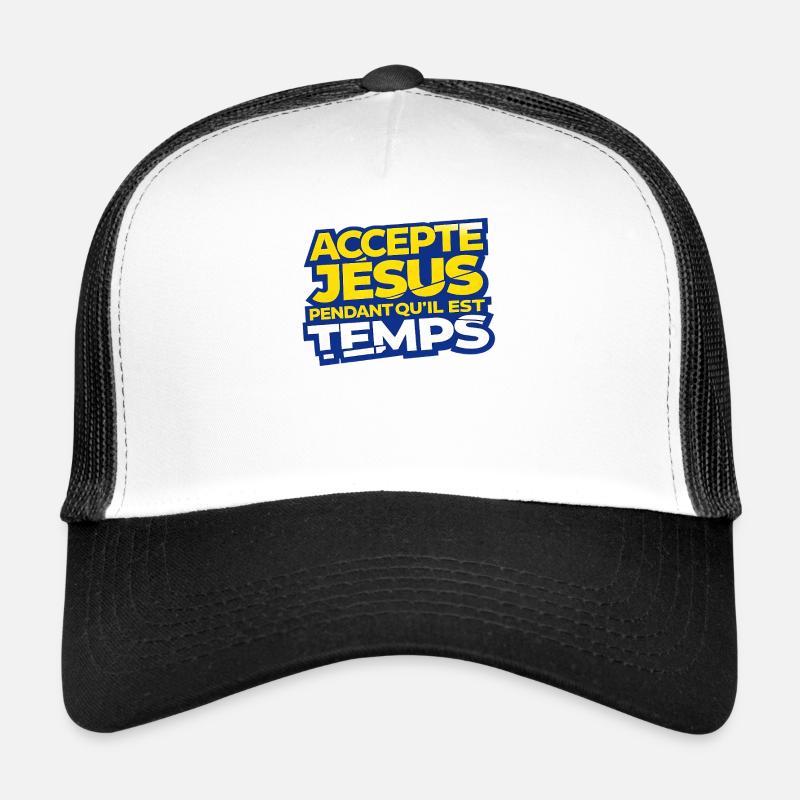 Accepte Jésus Tant Qu'il Est Temps Casquette trucker 