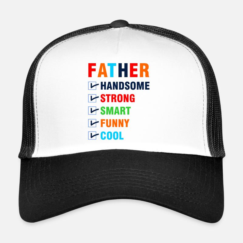 Best Dad Handsome Strong Funny Shirt Trucker Cap