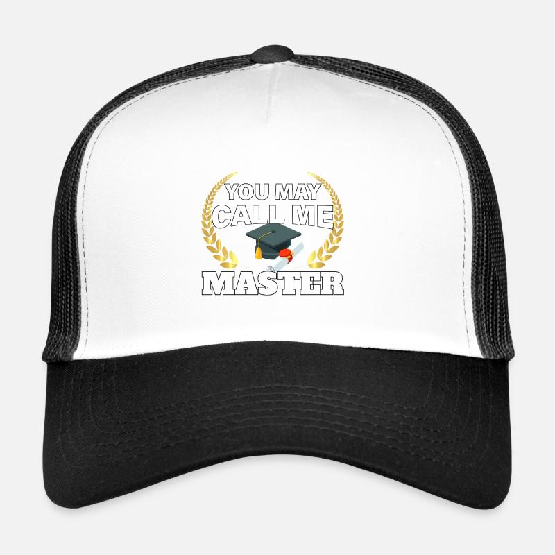 You can call me Master Abschluss Design Trucker Cap