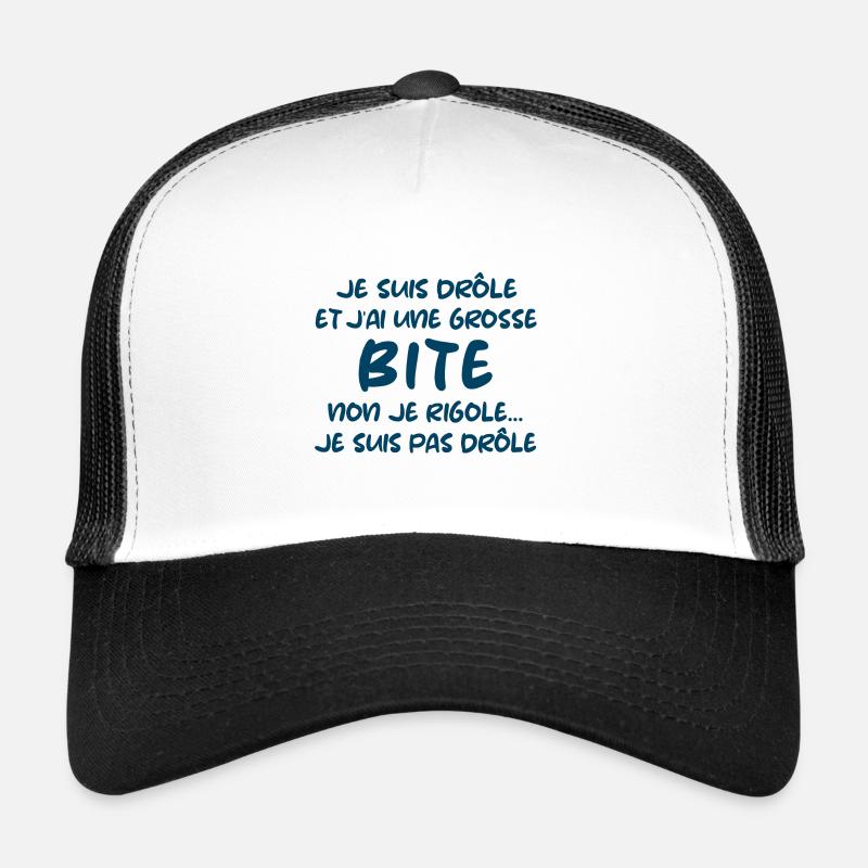 Je suis drôle et j'ai une grosse bite cadeau Casquette trucker 
