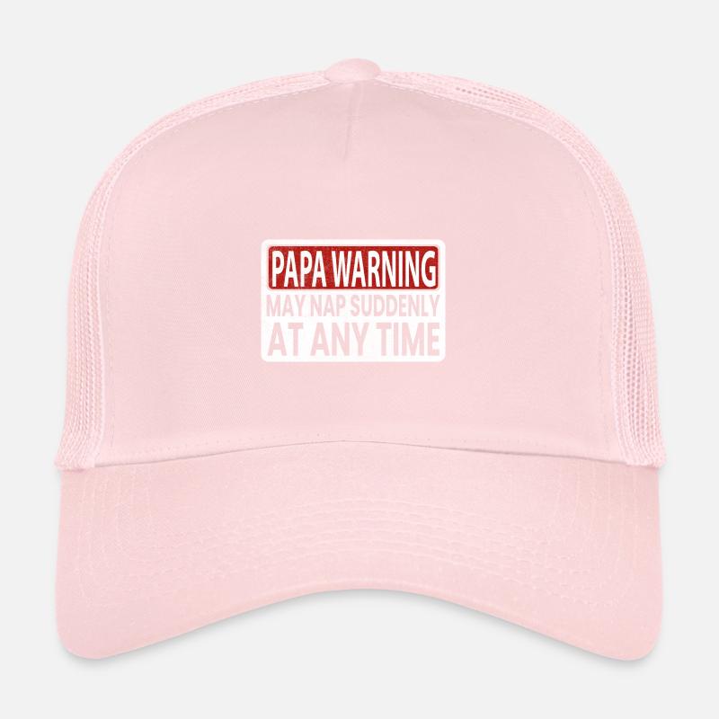 Dad Warning can take a nap at any time Trucker Cap